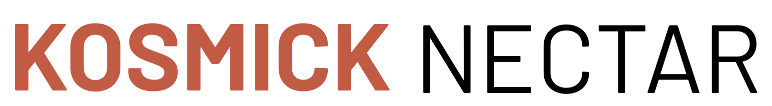 KOSMICK NECTAR